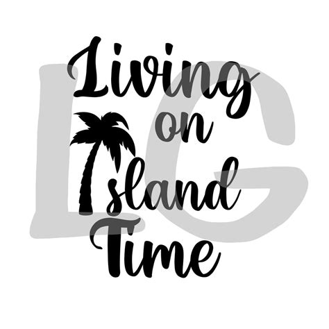 Download Free On Island Time - SVG File, DXF File Cricut SVG